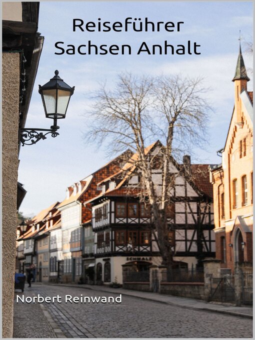 Title details for Reiseführer Sachsen Anhalt by Norbert Reinwand - Available